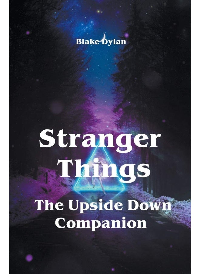 Blake Dylan Stranger Things - The Upside Down Companion  - Image 1