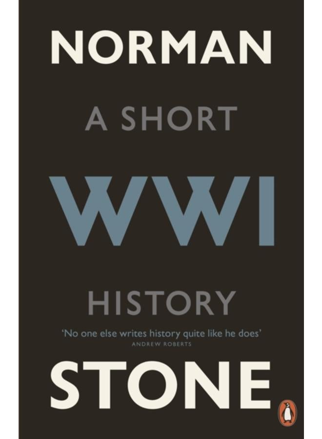 World War One : A Short History 