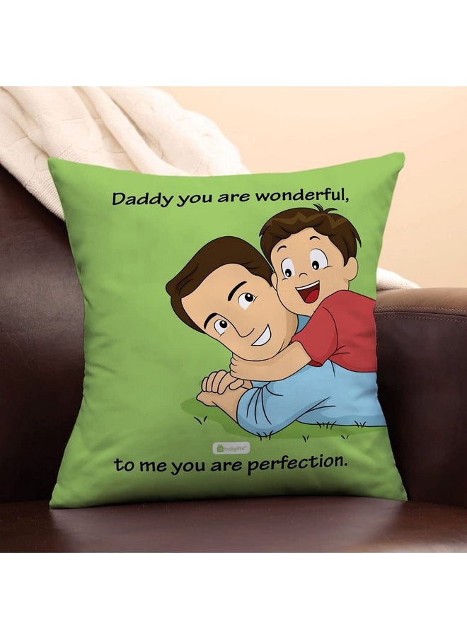 Indigifts Indigifts Soft Poly Satin Dad You are Wonderful Printed Cushion Cover with Fibre Filler (Green, 12x12 inches)  - Image 2