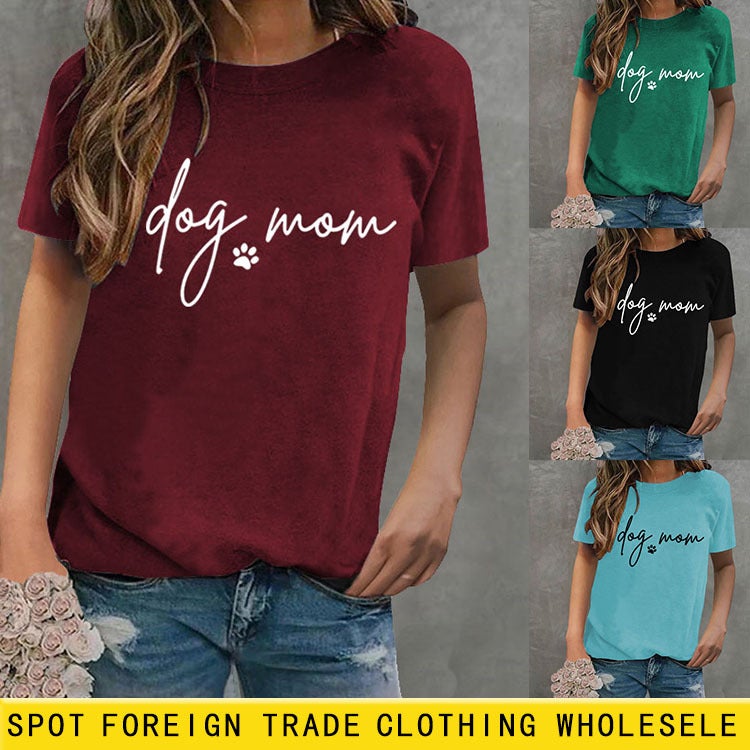 Dog Mom Dog Printed Letter Print Fashion Round Neck Loose Short Sleeve T-Shirt Female Independent Station - Image 2