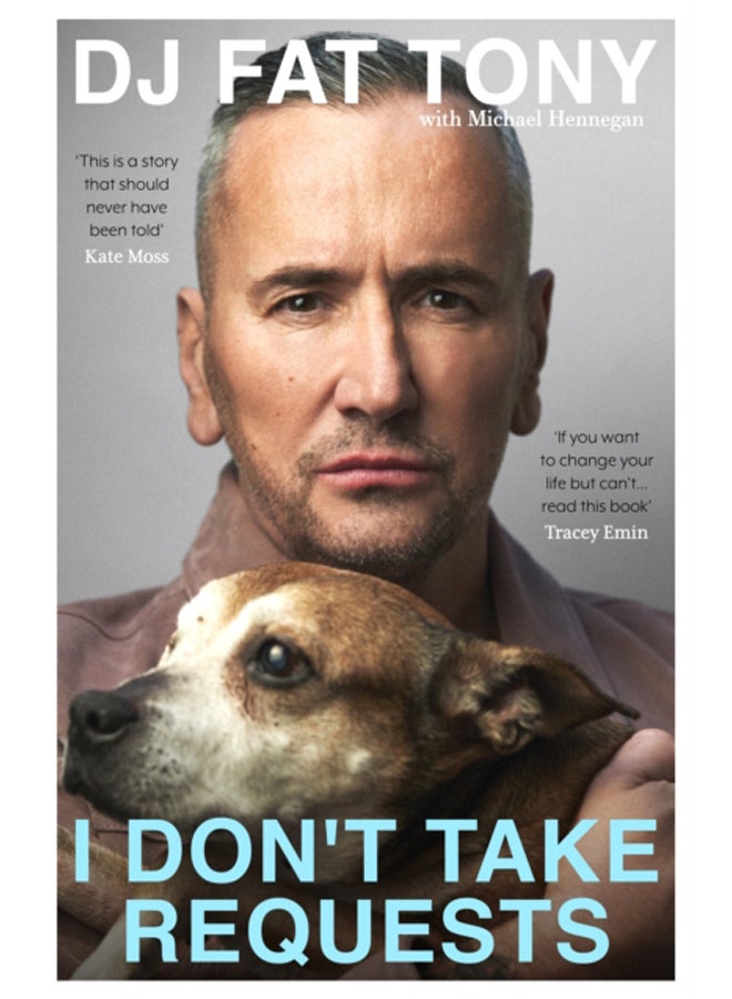I Don't Take Requests : WINNER OF THE ATTITUDE AWARD  'If you want to change your life...read this book.' TRACEY EMIN 