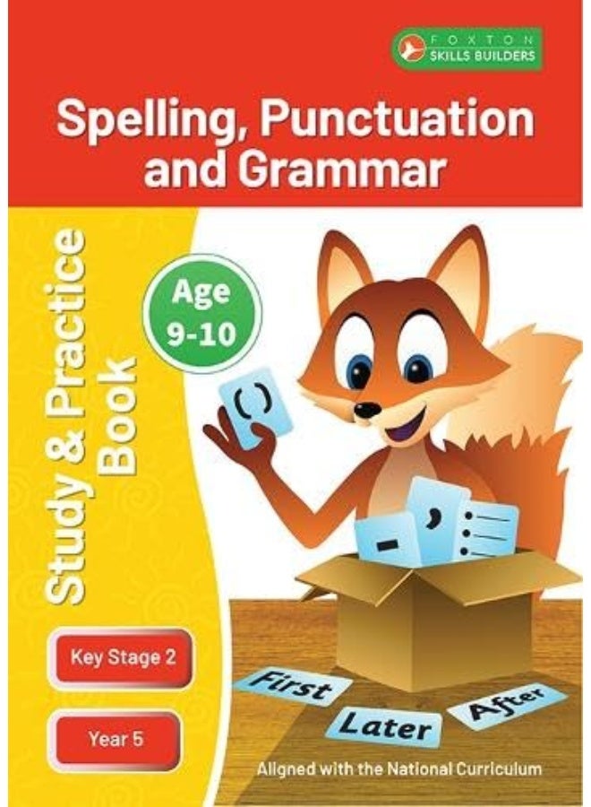 KS2 Spelling, Grammar & Punctuation Study and Practice Book for Ages 9 ...