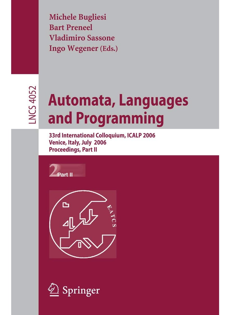 Automata, Languages and Programming: 33rd International Colloquium, ICALP 2006, Venice, Italy, July 10-14, 2006, Proceedings, Part II 