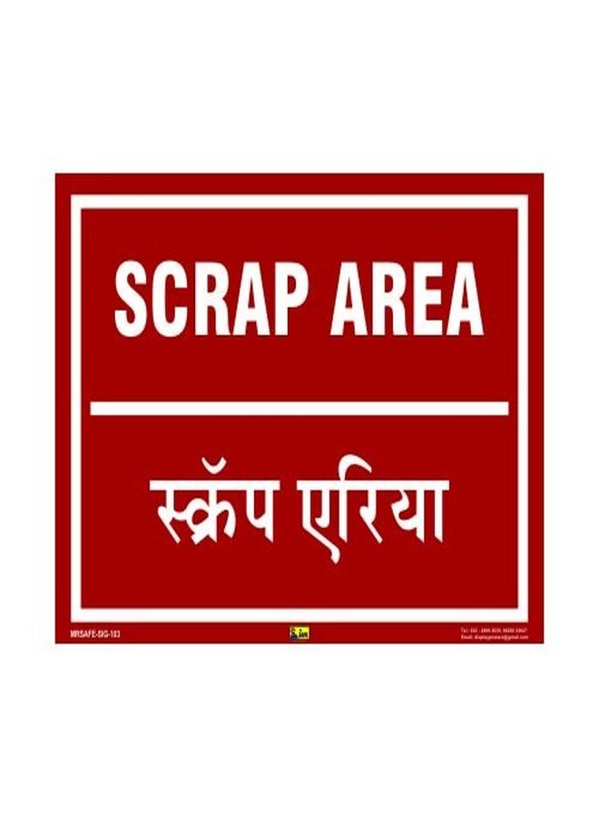 Mr. Safe - Scrap Area Sign Eco Vinyl Sticker A4 (8.25 inch X 11.7 inch) - Image 1