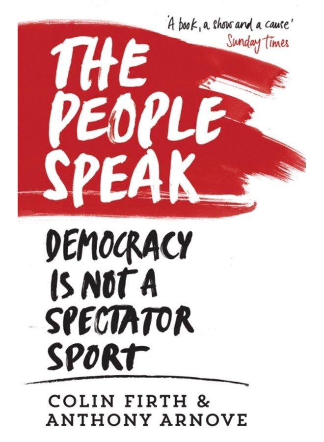 The People Speak Democracy is Not a Spectator Sport - Paperback