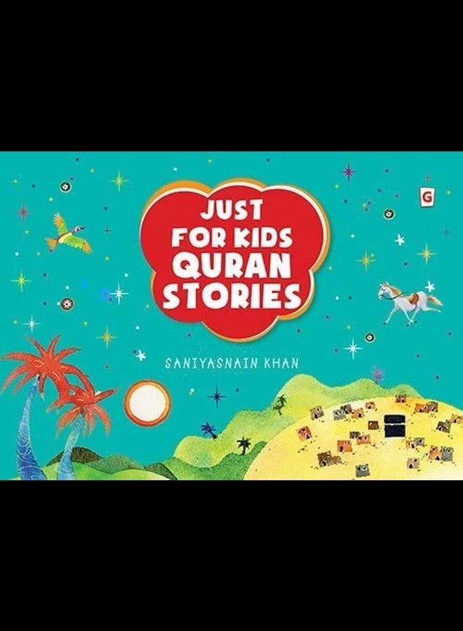 Just for Kids Quran Stories