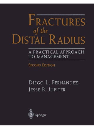 Fractures of the Distal Radius: A Practical Approach to Management - pzsku/Z500B4211C62DEB10476BZ/45/1747743014/78e196c2-f2ef-4a0b-9d3a-a9a8936c574e