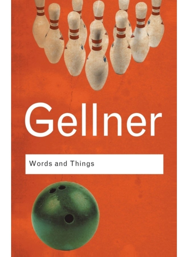 Words and Things : An Examination of, and an Attack on, Linguistic Philosophy, A Special Issue of Cognitive Neuropsychology 