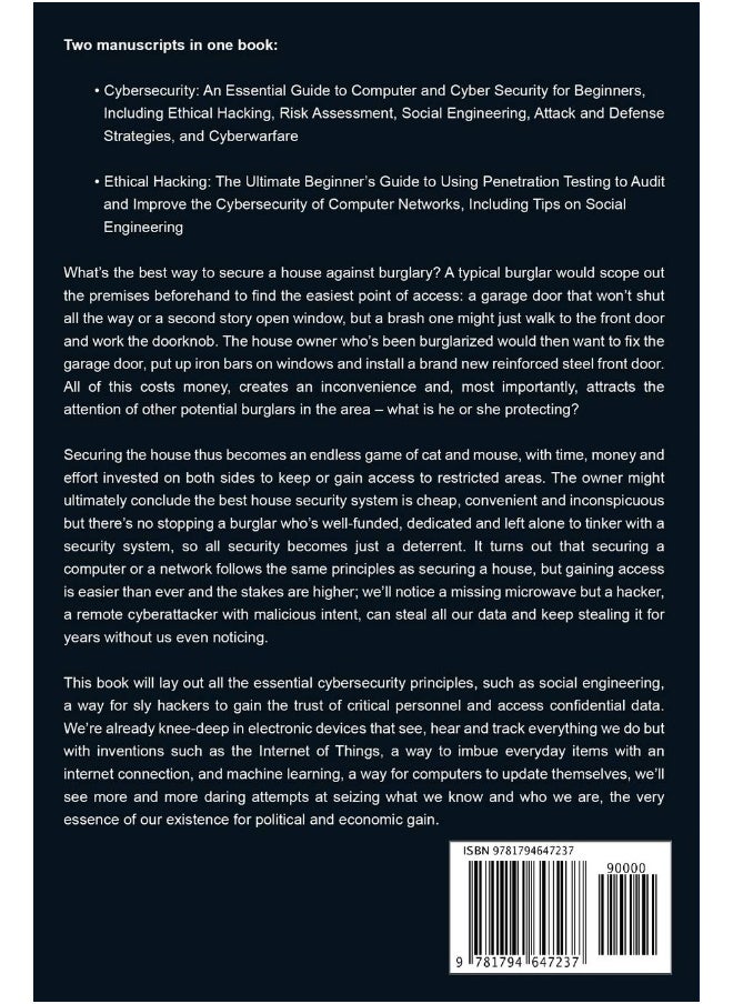 Independently Published Cybersecurity: What You Need to Know about Computer and Cyber Security, Social Engineering, the Internet of Things + an Essential Guide to Ethical Hacking for Beginners