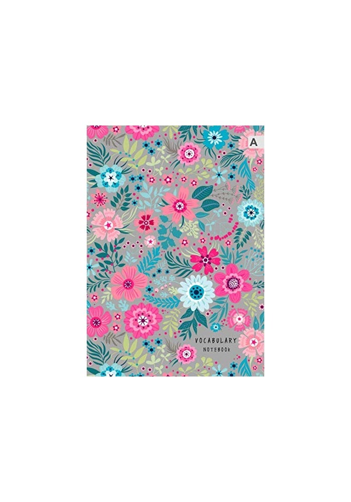Vocabulary Notebook: A4 Notebook 3 Columns Large with A-Z Alphabetical Tabs Printed | Cute Colorful Floral Design Gray - Image 1