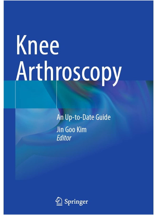 null - Knee Arthroscopy: An Up-To-Date Guide - Image 1
