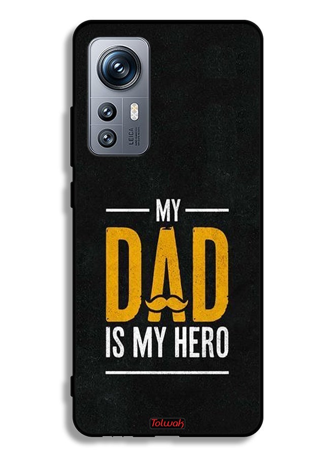 Tolwak Xiaomi 12S Protective Case Cover My Dad Is My Hero - Image 2
