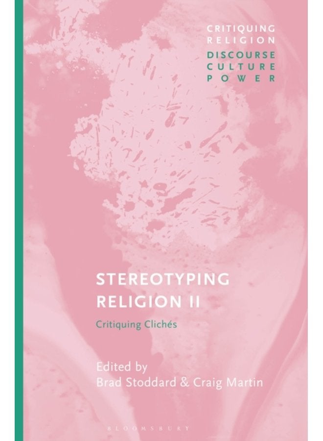 Stereotyping Religion II Critiquing Cliches - Paperback