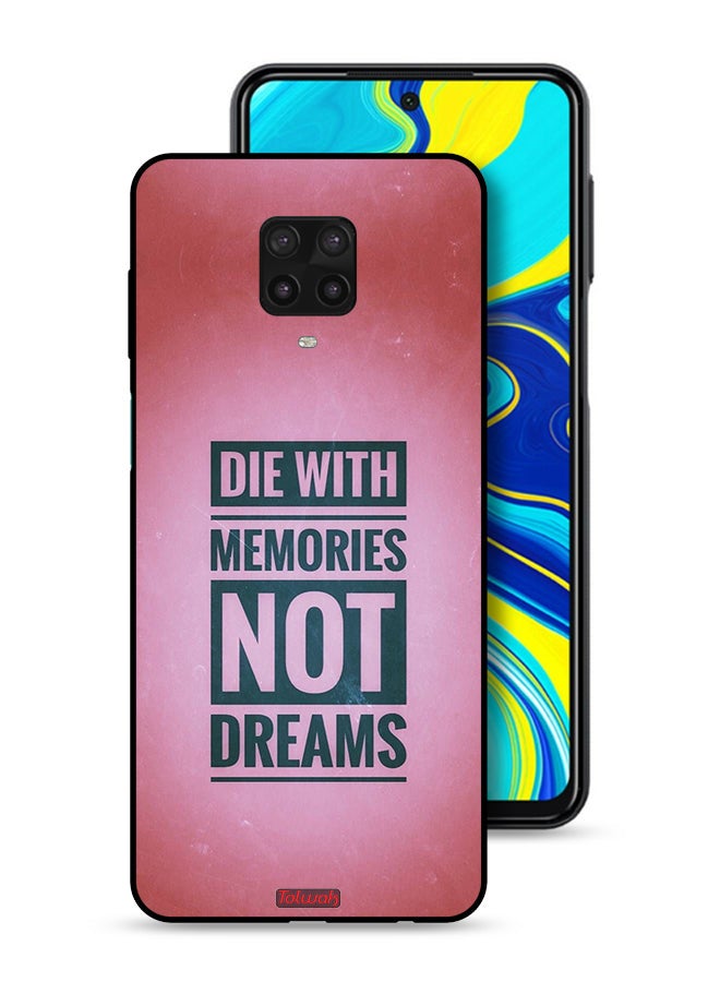 Tolwak Xiaomi Redmi Note 9S Protective Case Cover Die With Memories Not Dreams - Image 1
