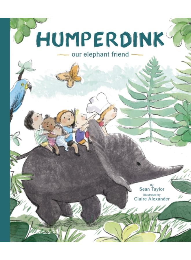 Humperdink Our Elephant Friend