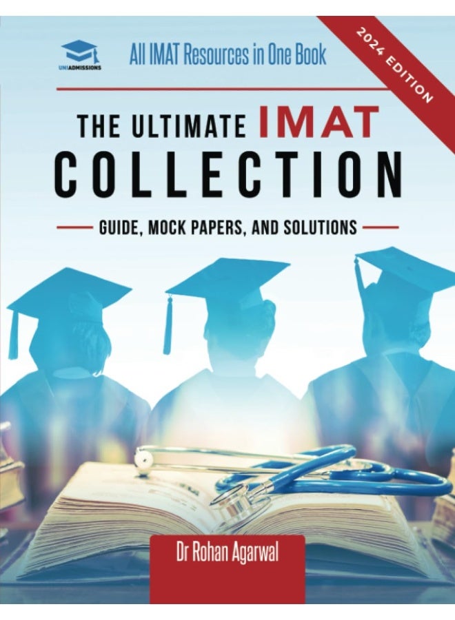 The Ultimate IMAT Collection: New Edition, all IMAT resources in one book: Guide, Mock Papers, and Solutions for the IMAT from UniAdmissions. - Image 1