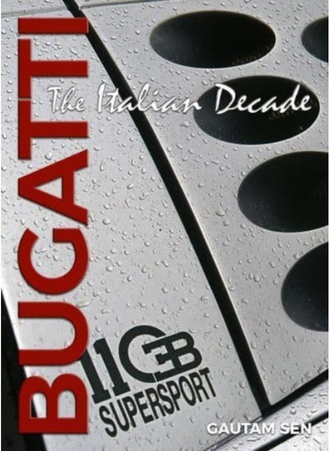 Bugatti The Italian Decade - Hardback