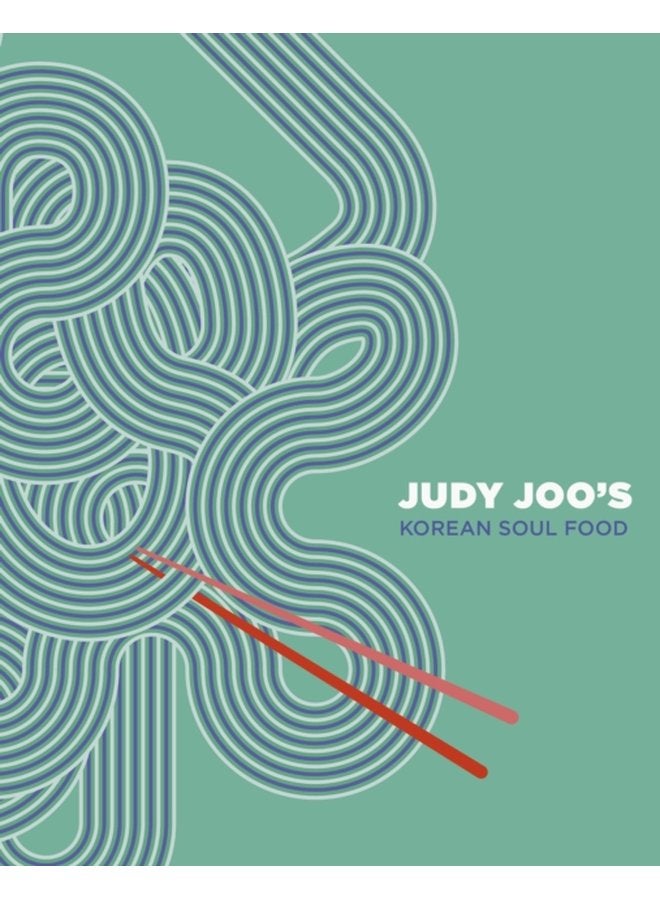 Judy Joo s Korean Soul Food - Hardback
