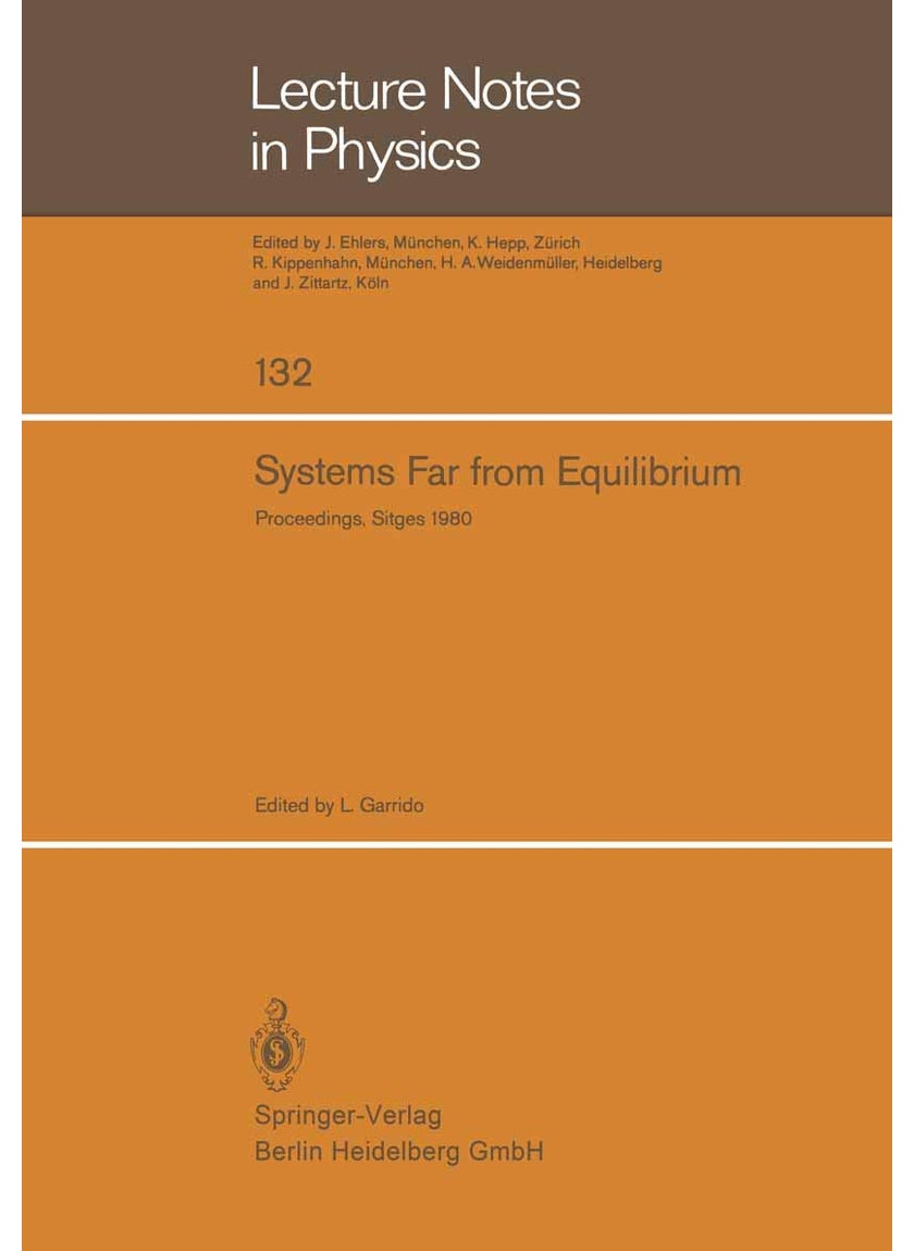 Systems Far from Equilibrium: Sitges Conference on Statistical Mechanics, June 1980, Sitges, Barcelona/Spain 