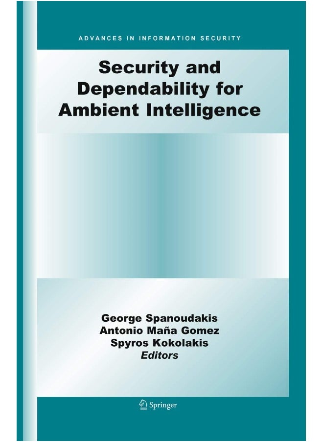 Security and Dependability for Ambient Intelligence 