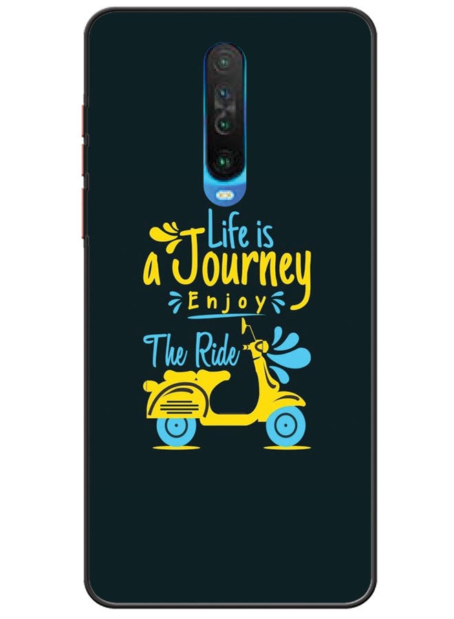 Protective Case Cover For Xiaomi Redmi K30 5G Life Is A Journey Enjoy The Ride