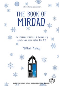 The Book of Mirdad: The Strange Story of a Monastery Which Was Once Called the Ark - pzsku/Z5031B14B7A9E698AA794Z/45/_/1737964819/149b1139-59c1-4d80-ab9a-17f9d8f63c8b