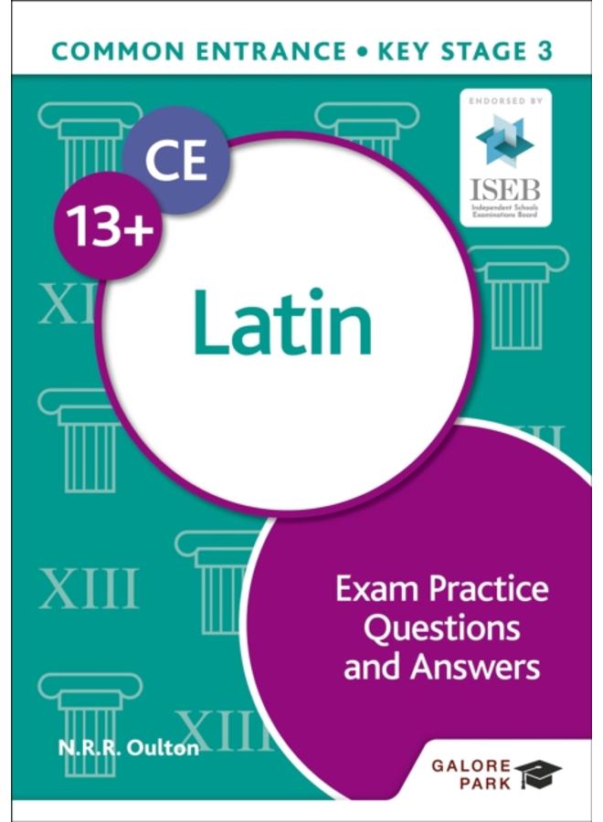 Common Entrance 13+ Latin Exam Practice Questions and Answers 