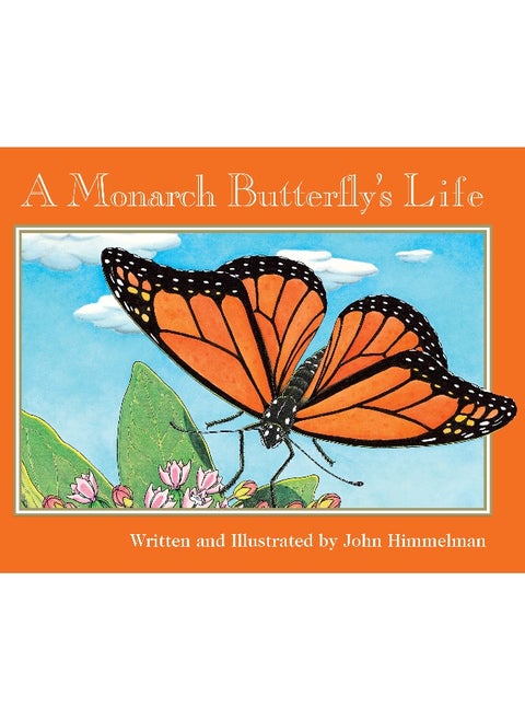 Monarch Butterfly's Life (Nature Upclose)