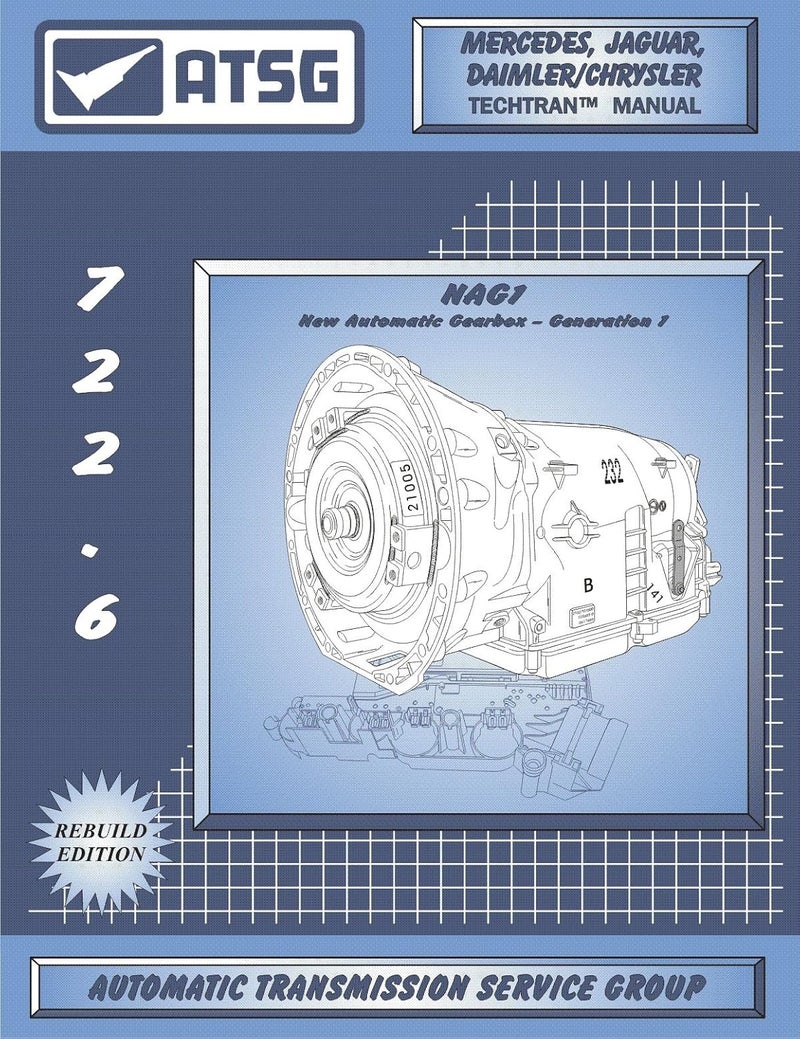 ATSG Mercedes 722.6 / NAG 1 Automatic Transmission Repair Manual