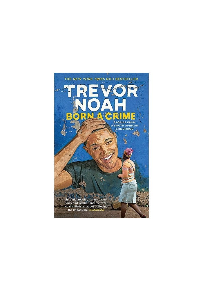Born A Crime: Stories from a South African Childhood - Image 2