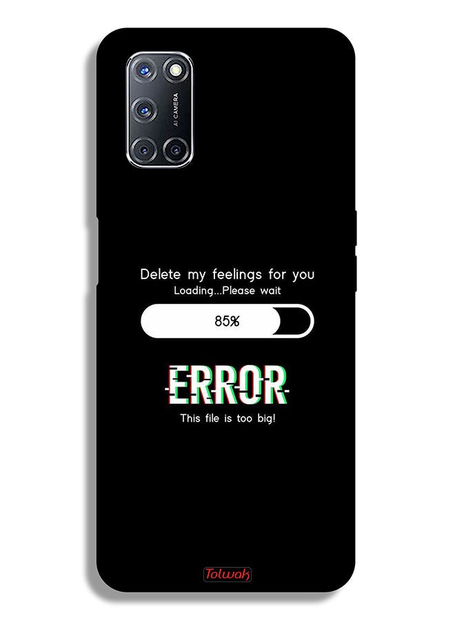 Tolwak Oppo A92 Protective Case Cover Delete My Feelings For You - Image 1