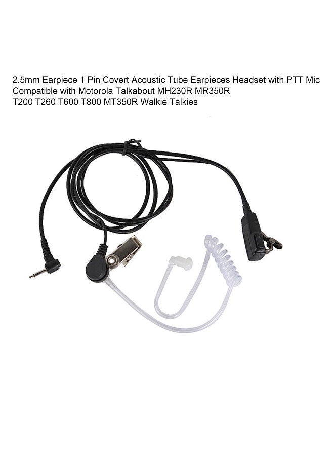 Walkie Talkie 2.5mm Earpiece 1 Pin Covert Acoustic Tube Earpieces Headset with PTT Mic Compatible with Motorola Talkabout MH230R MR350R T200 T260 T600 MT350R Black