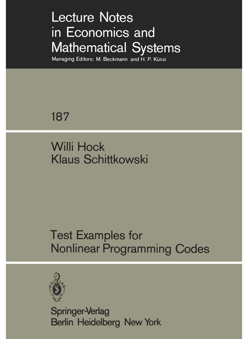 Test Examples for Nonlinear Programming Codes 