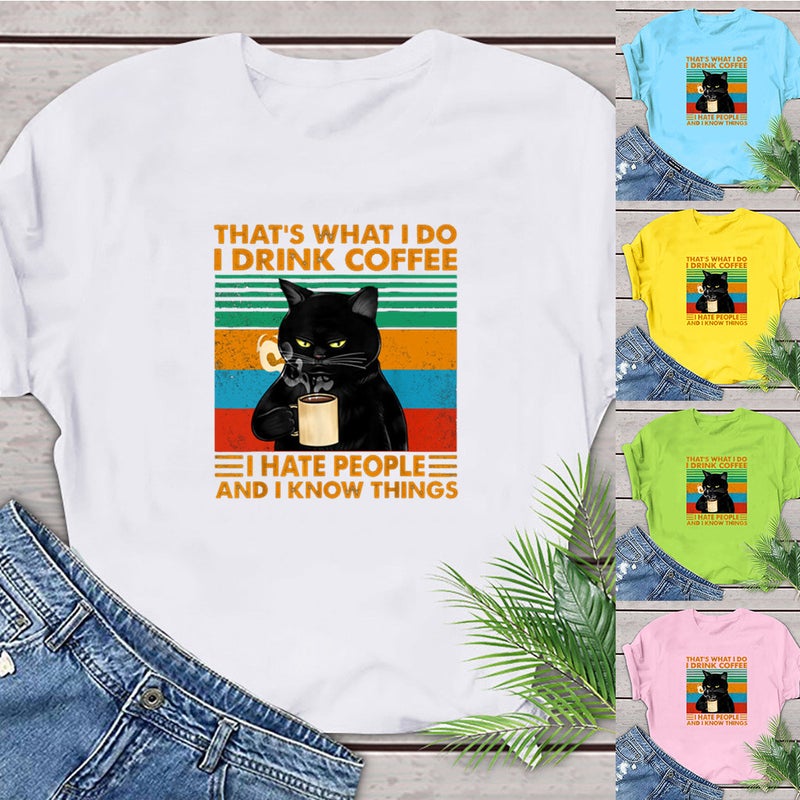 That'S What I Do I Drink Coffee Cat Coffee Fun Print Letter Short Sleeve T-Shirt - Image 2