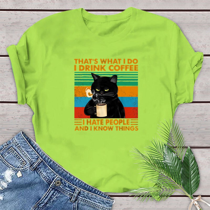 That'S What I Do I Drink Coffee Cat Coffee Fun Print Letter Short Sleeve T-Shirt - Image 4