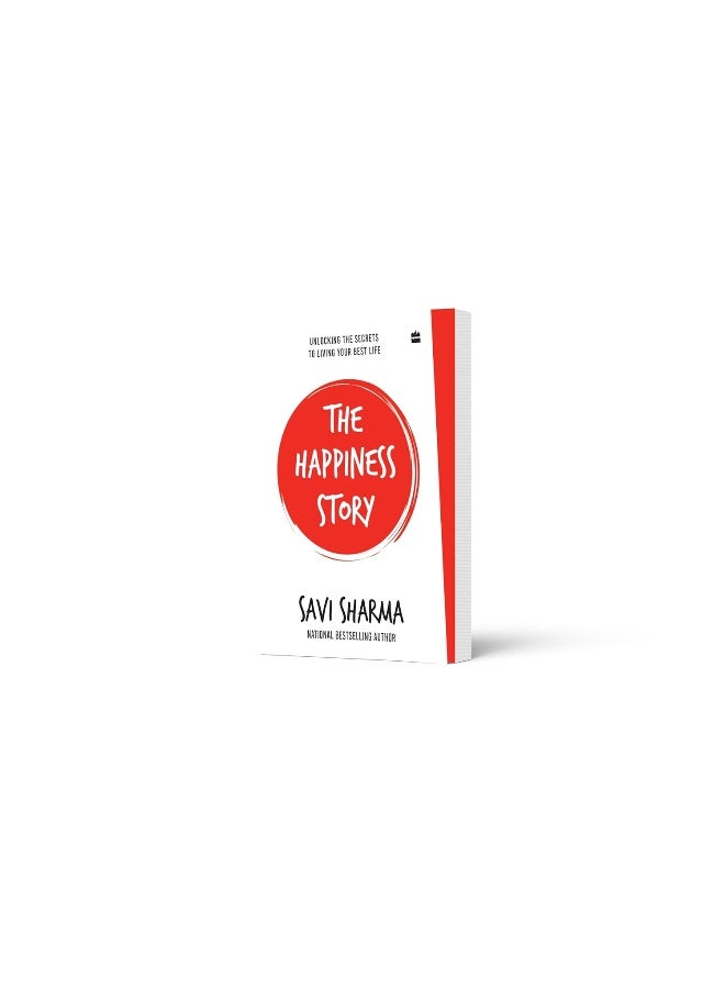 The Happiness Story: Unlocking the Secrets to Living Your Best Life - Image 3