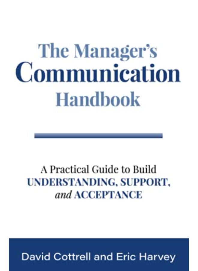 The Manager's Communication Handbook
