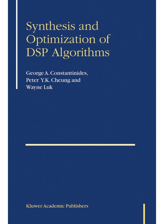 Synthesis and Optimization of DSP Algorithms