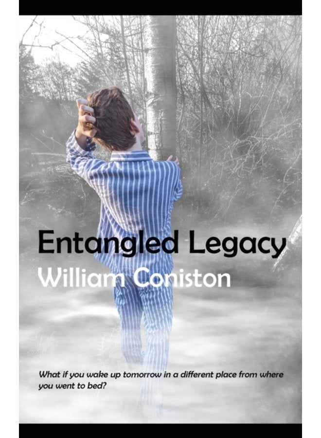 Entangled Legacy - Paperback