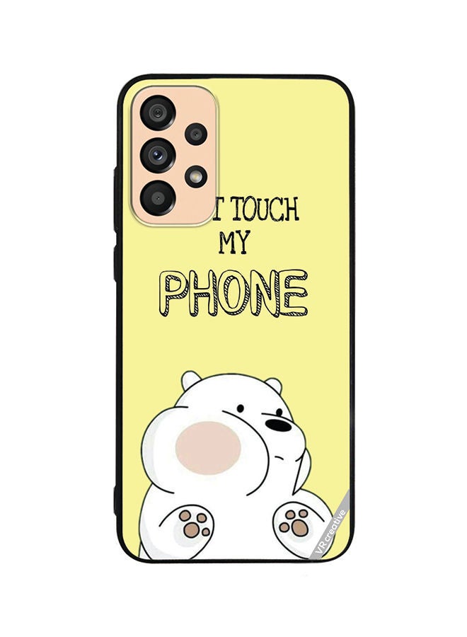 VR CREATIVE Protective Case Cover For Samsung Galaxy A73 5G Dont Touch My Phone Design Multicolour - Image 1