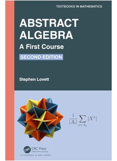 Abstract Algebra: A First Course 