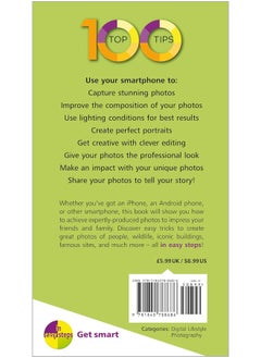 100 Top Tips - Create Great Photos Using Your Smartphone  - Image 3