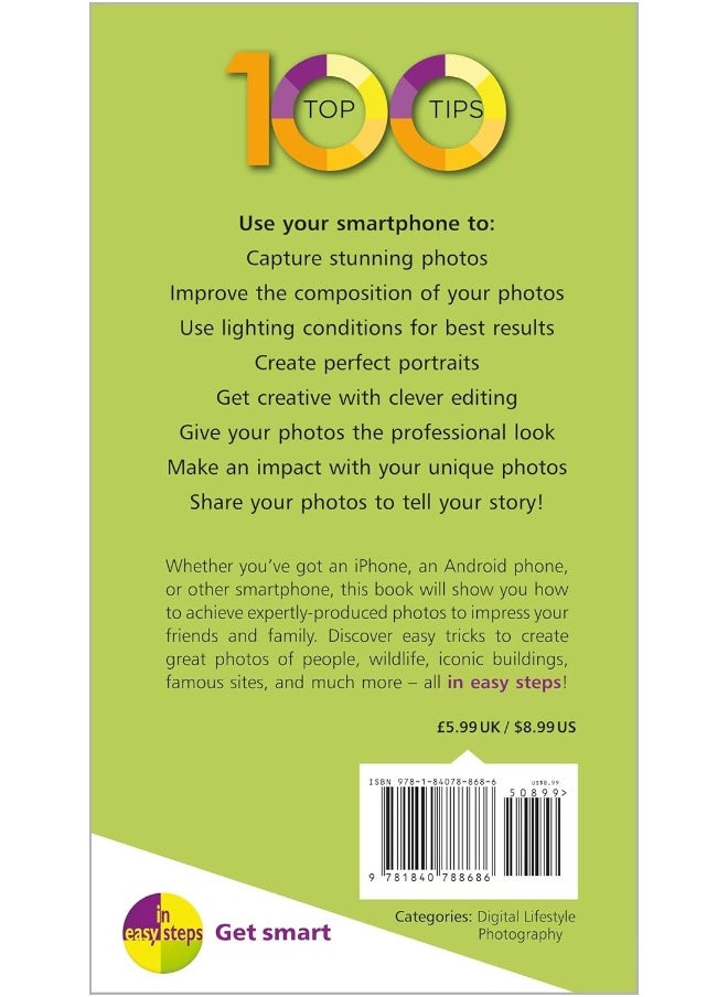 null - 100 Top Tips - Create Great Photos Using Your Smartphone - Image 1