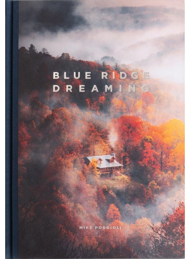 Blue Ridge Dreaming - Image 1