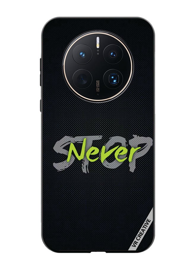 VR CREATIVE Protective Case Cover For Huawei Mate 50 Pro Never Stop Design Multicolour - Image 1