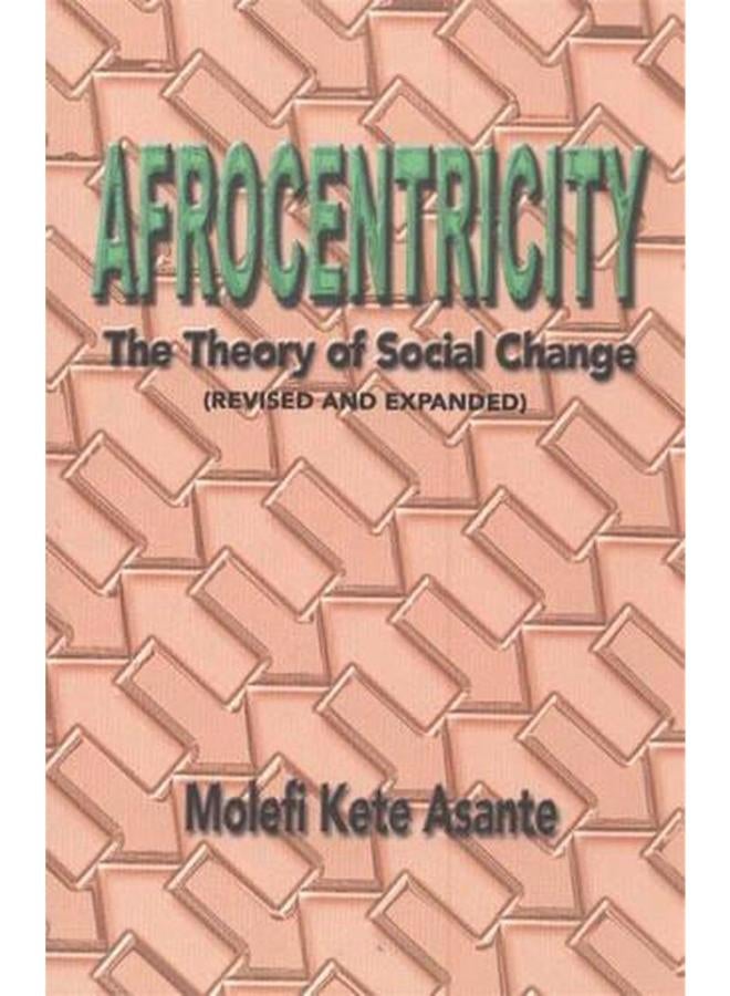الأفروسنترية: نظرية التغيير الاجتماعي