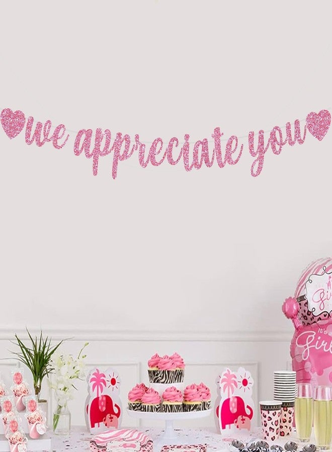بيشيدا لافتة "بيشيدا" الوردية "نحن نقدرك" - لافتة تقدير للموظفين لتزيين حفلات المكتب، شكرًا لك أيها الموظف، المعلم، الطبيب، الممرضة، تقدير الموظفين - Image 4