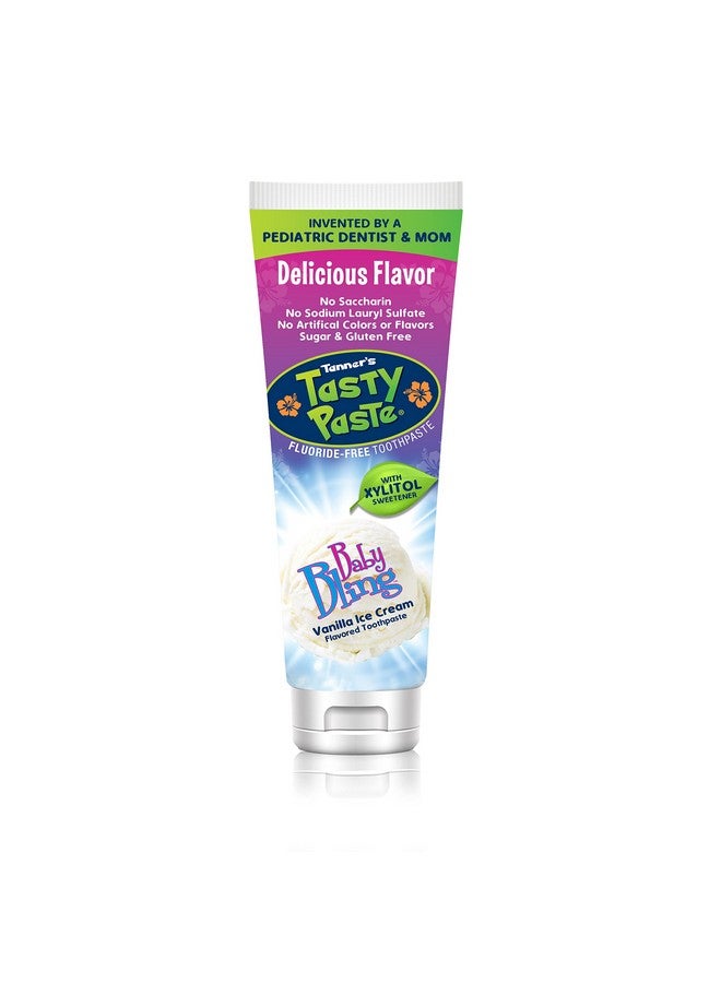 Tanner's Tasty Paste Baby Bling - Anticavity Fluoride-Free Children’S Toothpaste/Great Tasting, Safe, And Effective Vanilla Flavored Toothpaste For Kids (4.2 Oz.) - Image 1