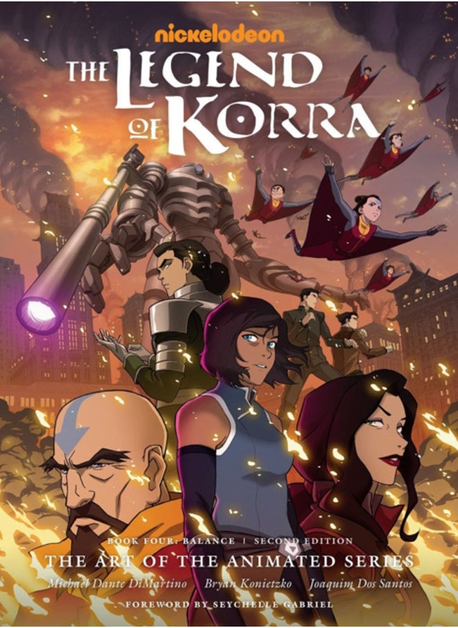 The Legend Of Korra: The Art Of The Animated Series - Book 4 : Balance (Second Edition) 