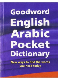 Goodword English Arabic Pocket Dictionary - pzsku/Z5074D01ACF7EB1A04615Z/45/_/1739175863/2ebac8e4-56e2-4d30-ba84-fb443720b270